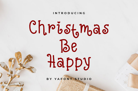 Christmas Be Happy: A Charming Font for Creative Branding