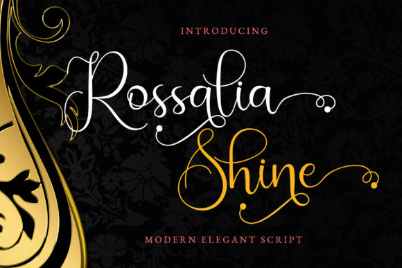 Enhance Your Campaigns with Rossalia Shine Font