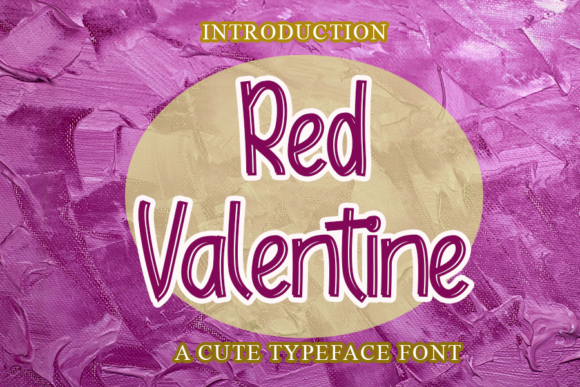 Red Valentine: A Font for Romantic and Elegant Branding