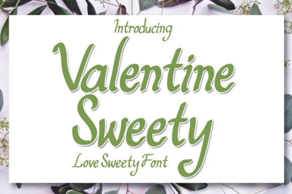 Valentine Sweety: A Font for Captivating Campaigns